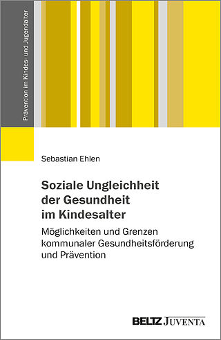 Soziale Ungleichheit der Gesundheit im Kindesalter