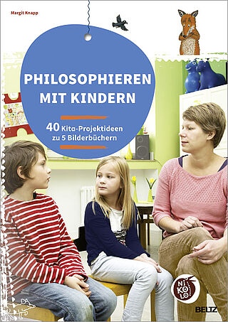 Philosophieren mit Kindern