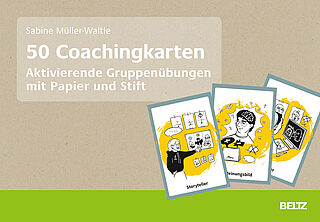 50 Coachingkarten Aktivierende Gruppenübungen mit Papier und Stift