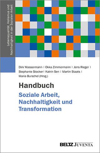 Handbuch Soziale Arbeit, Nachhaltigkeit und Transformation