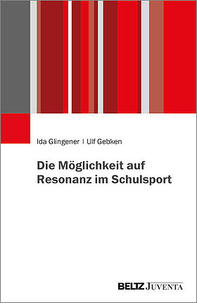 Die Möglichkeit auf Resonanz im Schulsport