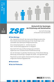 Zeitschrift für Soziologie der Erziehung und Sozialisation 1/2025