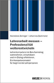 Lehrerarbeit messen – Professionalität weiterentwickeln