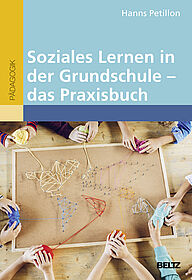 Soziales Lernen in der Grundschule - das Praxisbuch