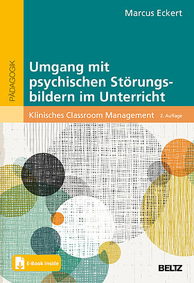 Umgang mit psychischen Störungsbildern im Unterricht