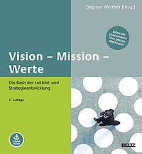 Vision – Mission – Werte