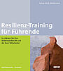 Resilienz-Training für Führende