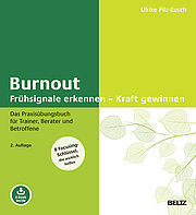 Burnout: Frühsignale erkennen – Kraft gewinnen