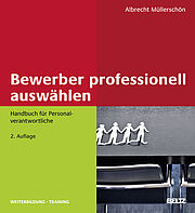 Bewerber professionell auswählen