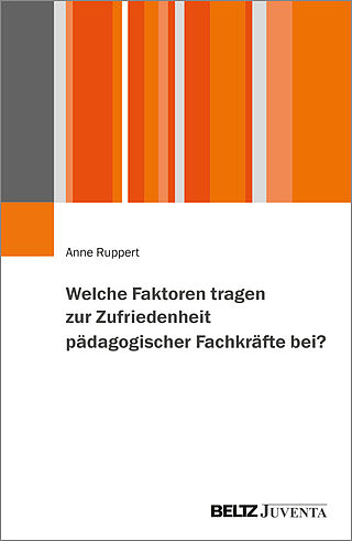 Welche Faktoren tragen zur Zufriedenheit pädagogischer Fachkräfte bei?