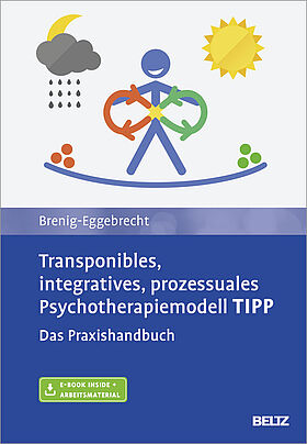 Transponibles, integratives, prozessuales Psychotherapiemodell TIPP