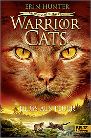 Warrior Cats - Vision von Schatten. Fluss aus Feuer