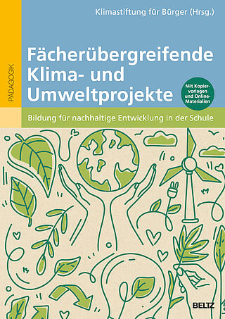 Fächerübergreifende Klima- und Umweltprojekte