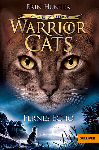 Warrior Cats - Zeichen der Sterne. Fernes Echo