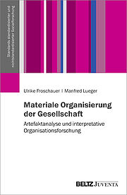 Materiale Organisierung der Gesellschaft