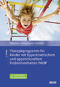 Therapieprogramm für Kinder mit hyperkinetischem und oppositionellem Problemverhalten THOP