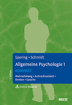 Allgemeine Psychologie 1 kompakt