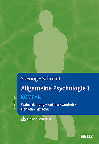 Allgemeine Psychologie 1 kompakt