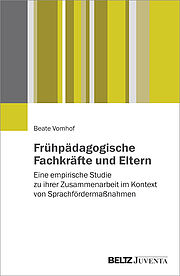 Frühpädagogische Fachkräfte und Eltern