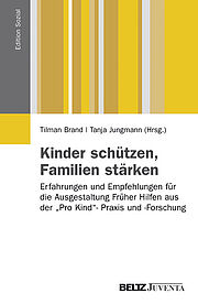 Kinder schützen, Familien stärken