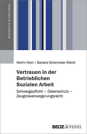 Vertrauen in der Betrieblichen Sozialen Arbeit