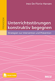 Unterrichtsstörungen konstruktiv begegnen