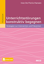 Unterrichtsstörungen konstruktiv begegnen