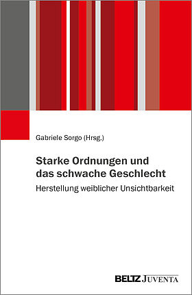 Starke Ordnungen und das schwache Geschlecht