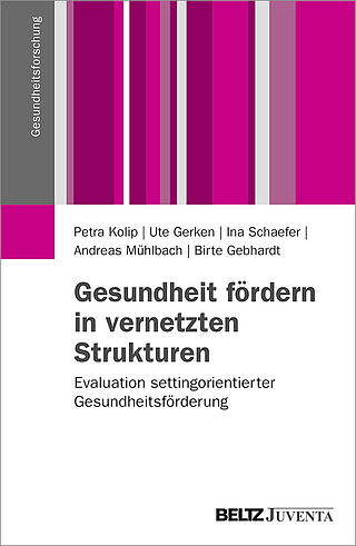 Gesundheit fördern in vernetzten Strukturen