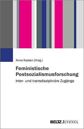 Feministische Postsozialismusforschung