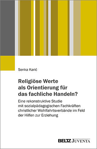 Religiöse Werte als Orientierung für das fachliche Handeln?