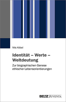 Identität – Werte – Weltdeutung