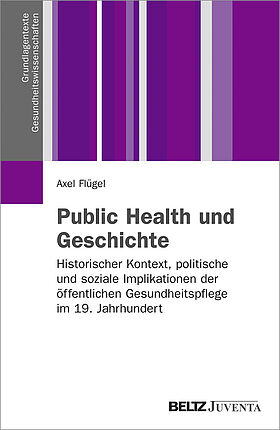 Public Health und Geschichte
