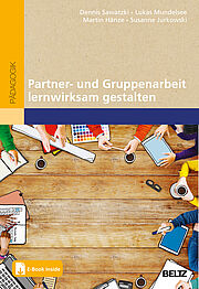 Partner- und Gruppenarbeit lernwirksam gestalten