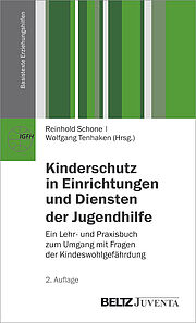 Kinderschutz in Einrichtungen und Diensten der Jugendhilfe