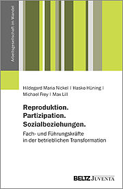 Reproduktion. Partizipation. Sozialbeziehungen.