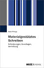 Materialgestütztes Schreiben