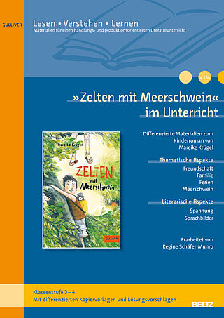 »Zelten mit Meerschwein« im Unterricht