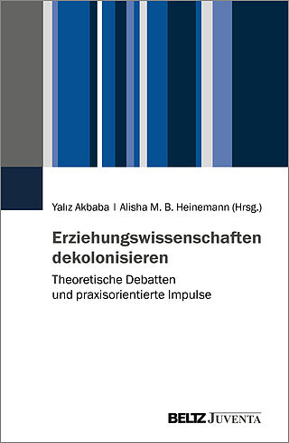 Erziehungswissenschaften dekolonisieren