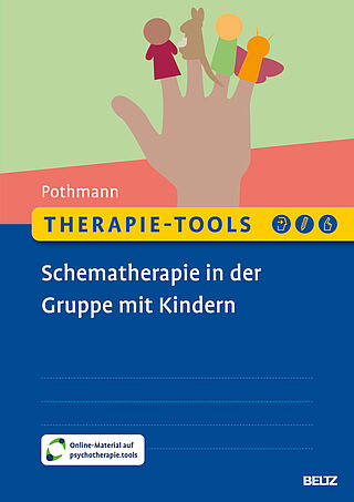 Therapie-Tools Schematherapie in der Gruppe mit Kindern