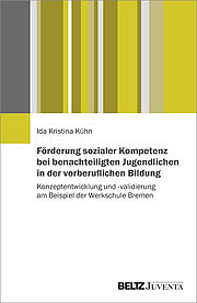 Förderung sozialer Kompetenz bei benachteiligten Jugendlichen in der vorberuflichen Bildung