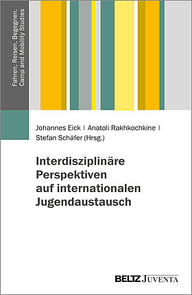 Interdisziplinäre Perspektiven auf internationalen Jugendaustausch