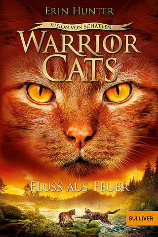 Warrior Cats - Vision von Schatten. Fluss aus Feuer