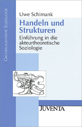 Handeln und Strukturen