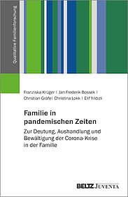 Familie in pandemischen Zeiten