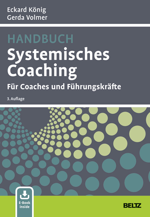 Handbuch Systemisches Coaching - Für Coaches Und Führungskräfte ...